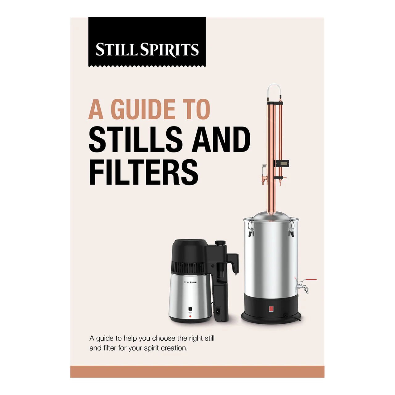 Still Spirits Stills Guide - UPDATED 2024 - Distillery King Australia