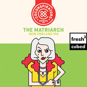 Fresh3 Co-Conspirators The Matriarch NEIPA Fresh Wort Kit