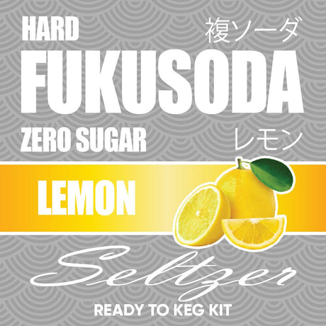 Hard FUKUSODA Lemon Seltzer Zero Sugar DIY BYO keg kit