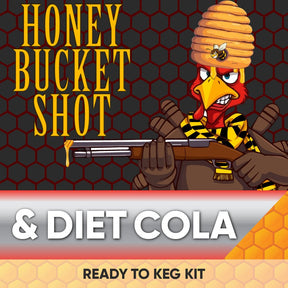 Honey Bucket Shot Kentucky Bourbon and Diet Cola Ready to Keg Kit