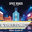Spice Roads Dry Gin and Diet Tonic ready to keg kit