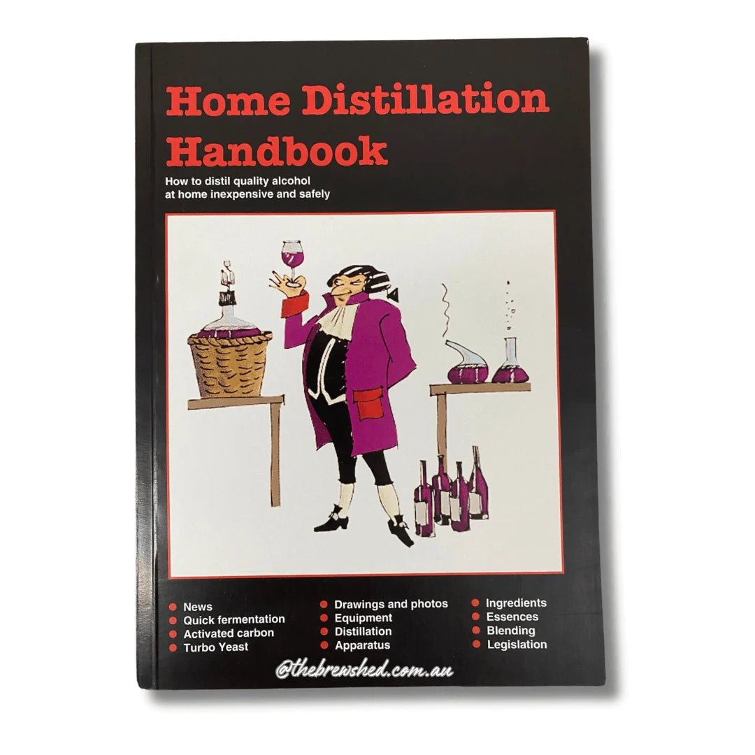 The Home Distillation Handbook - Book