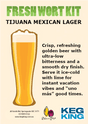 Tijuana lager fresh wort kit
